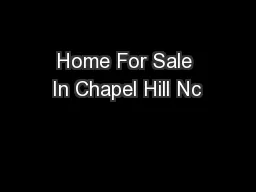 Home For Sale In Chapel Hill Nc