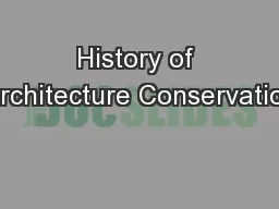 History of Architecture Conservation