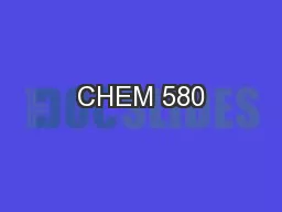 CHEM 580