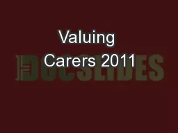 Valuing Carers 2011