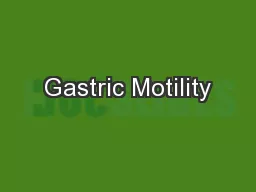 Gastric Motility