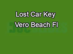 Lost Car Key Vero Beach Fl