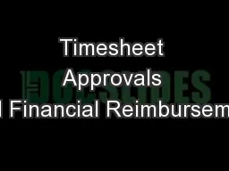 Timesheet Approvals and Financial Reimbursement