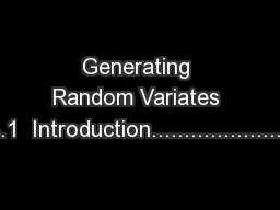 Generating Random Variates   8.1  Introduction........................