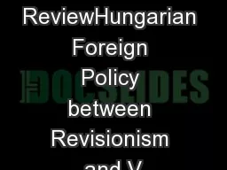 oreign Policy ReviewHungarian Foreign Policy between Revisionism and V