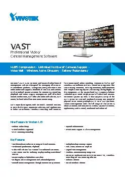 VASTProfessional Video/Central Management SoftwareProfessional VMS/CMS