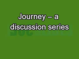 Journey – a discussion series