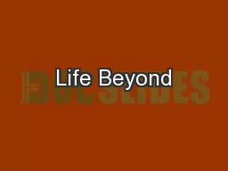 Life Beyond