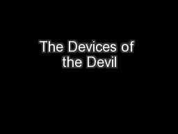 The Devices of the Devil