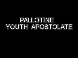 PALLOTINE  YOUTH  APOSTOLATE