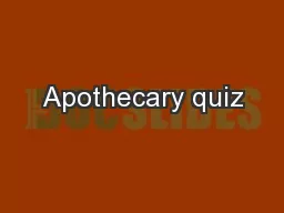 Apothecary quiz