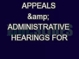 APPEALS & ADMINISTRATIVE HEARINGS FOR