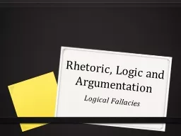 Rhetoric, Logic and Argumentation
