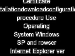 Digital Signature Certificate installationdownloadconfiguration procedure Use Operating