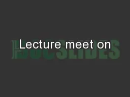 Lecture meet on