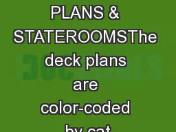 ms VeendamDECK PLANS & STATEROOMSThe deck plans are color-coded by cat