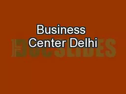 Business Center Delhi