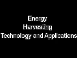 Energy Harvesting Technology and Applications