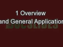 1 Overview and General Application