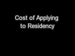 Cost of Applying to Residency