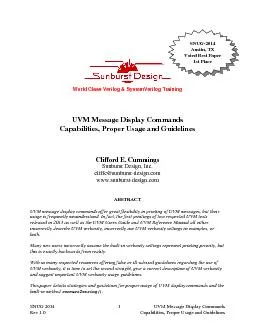 SNUG 2014 1 UVM Message Display Commands Rev 1.0  Capabilities, Proper