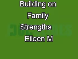Building on Family Strengths   Eileen M