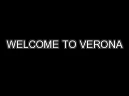 WELCOME TO VERONA