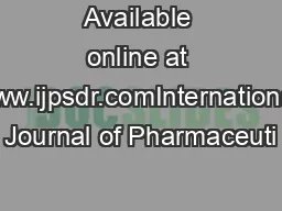 Available online at www.ijpsdr.comInternational Journal of Pharmaceuti