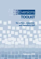 for authors, researchers and repository staffFebruary 2008TOOLKIT
...