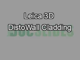 Leica 3D DistoWall Cladding