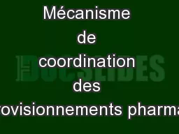 Mécanisme de coordination des approvisionnements pharmaceu