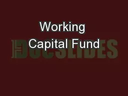 Working Capital Fund