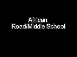 African Road/Middle School