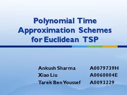 Polynomial  Time Approximation  Schemes  for Euclidean  TSP