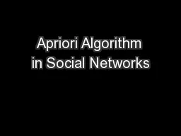 Apriori Algorithm in Social Networks