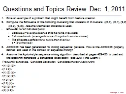 Questions and Topics Review Dec. 1, 2011