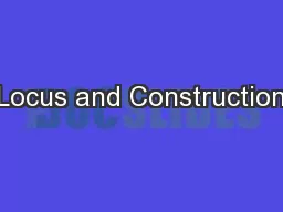 Locus and Construction