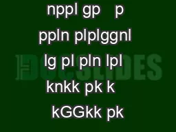 nppl gp   p ppln plplggnl lg pl pln lpl  knkk pk k   kGGkk pk