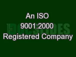 An ISO 9001:2000 Registered Company