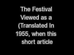 The Festival Viewed as a (Translated In 1955, when this short article
