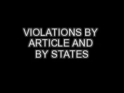 VIOLATIONS BY ARTICLE AND BY STATES