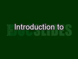 Introduction to