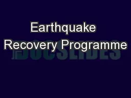 Earthquake Recovery Programme