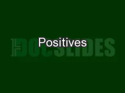 Positives