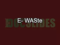 E- WASte