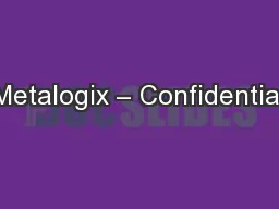 Metalogix – Confidential