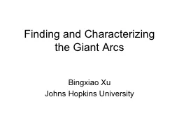Finding and Characterizing the Giant Arcs