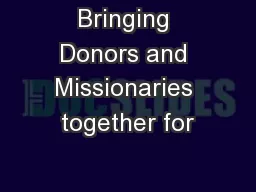 Bringing Donors and Missionaries together for