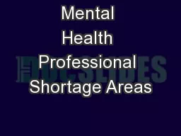 Mental Health Professional Shortage Areas