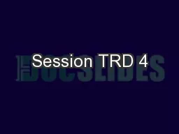 Session TRD 4
